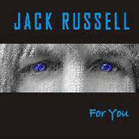 Jack Russell : For You